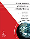 Space Mission Engineering: The New SMAD (SME-SMAD) [Wertz, Everett